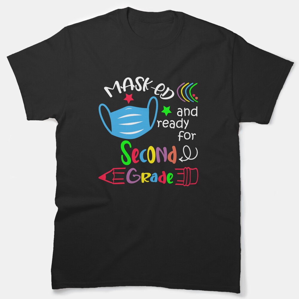 Masked And Ready For Second Grade Classic T-Shirt