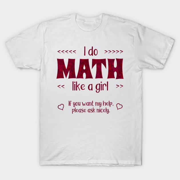 Math Like A Girl T-Shirt