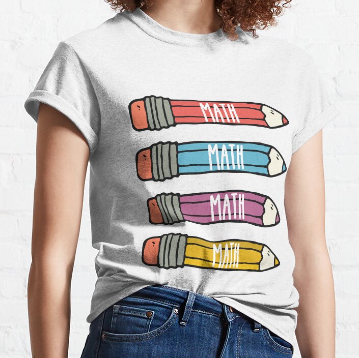 Math Pencil - Funny Math Pencil Classic T-Shirt