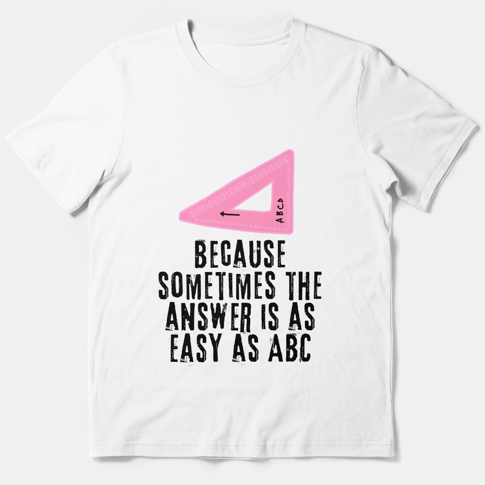 Math Teacher Quote Essential T-Shirt