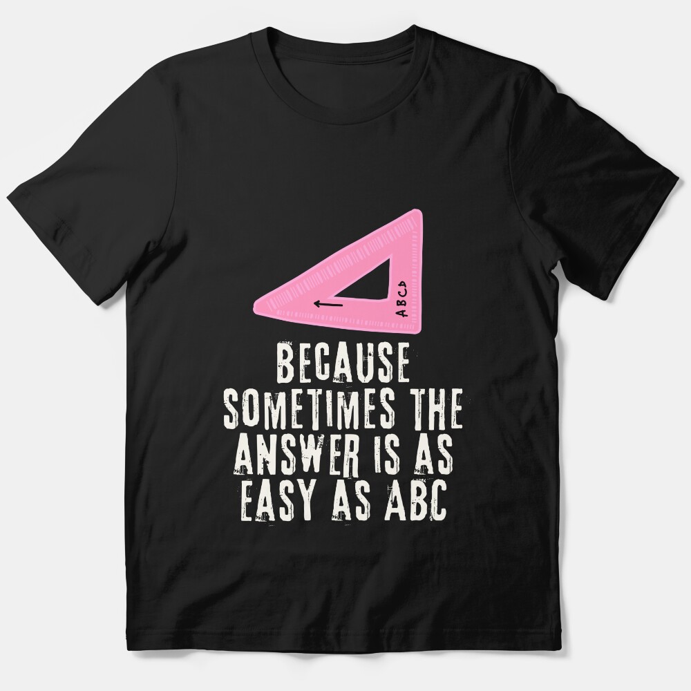 Math Teacher Quote Essential T-Shirt