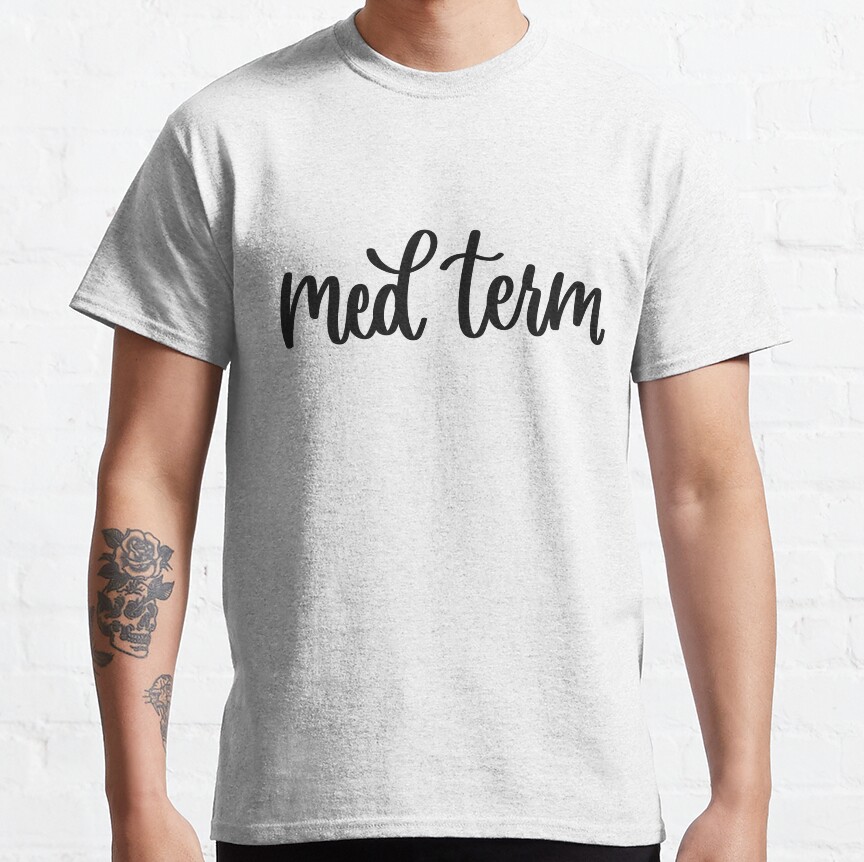 Med Term - Folder/Binder Classic T-Shirt
