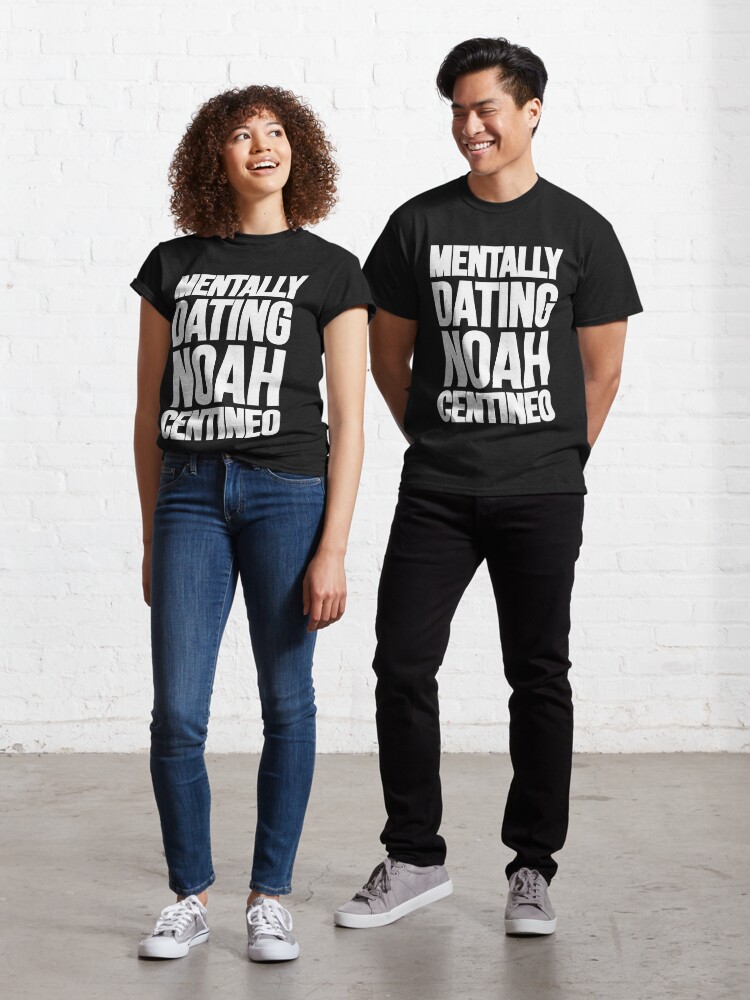 Mentally Dating Noah Centineo Peter Kavinsky Classic T-Shirt The Boys Tv Show Tee