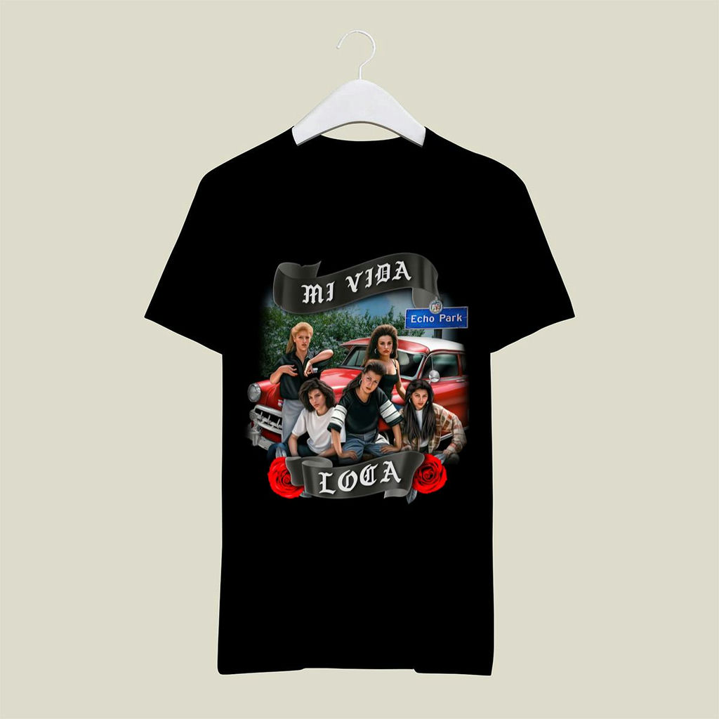 Mi Vida Loca Movie 1993 Echo Park Shirt, Classic Style T-Shirt, Premium Shirt