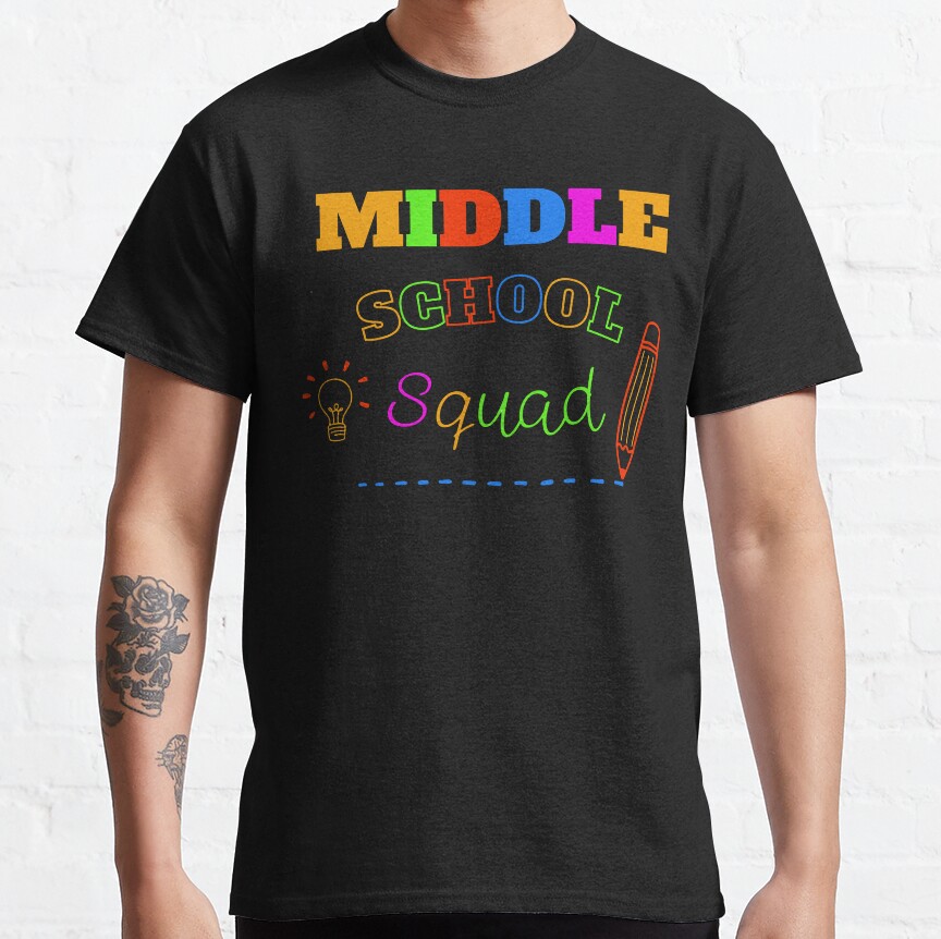 Middle School Squad Classic T-Shirt