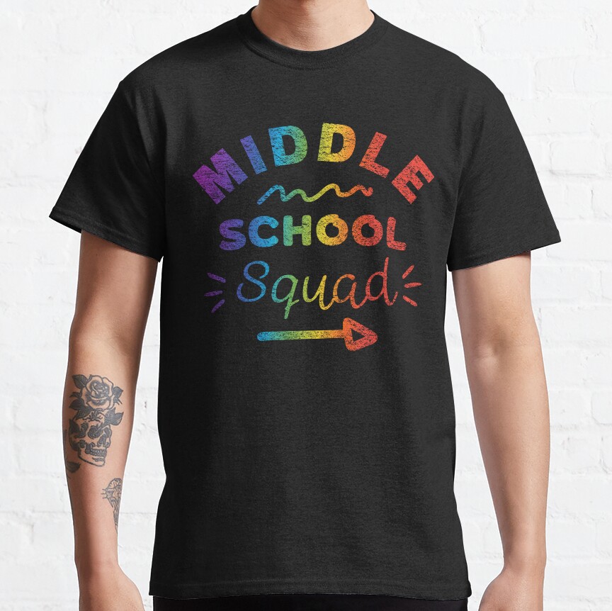Middle School Squad Classic T-Shirt