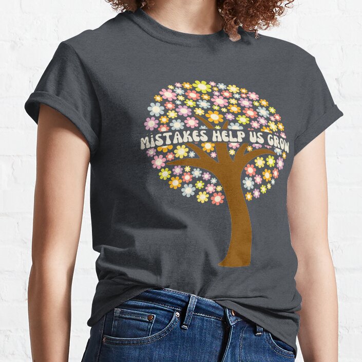 Mistakes Help Us Grow Retro Teacher Classic T-Shirt