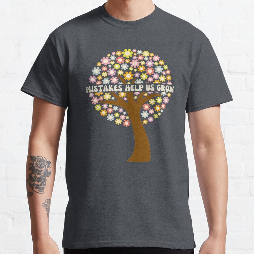 Mistakes Help Us Grow Retro Teacher Classic T-Shirt