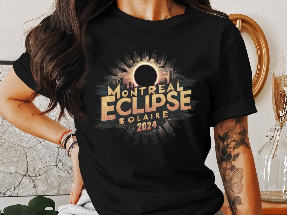 Montreal Solar Eclipse 2024 Shirt, Solar Eclipse Shirt, 2024 Eclipse Shirt, Total Solar Shirt, Premium Shirt, Total 2024 Shirt