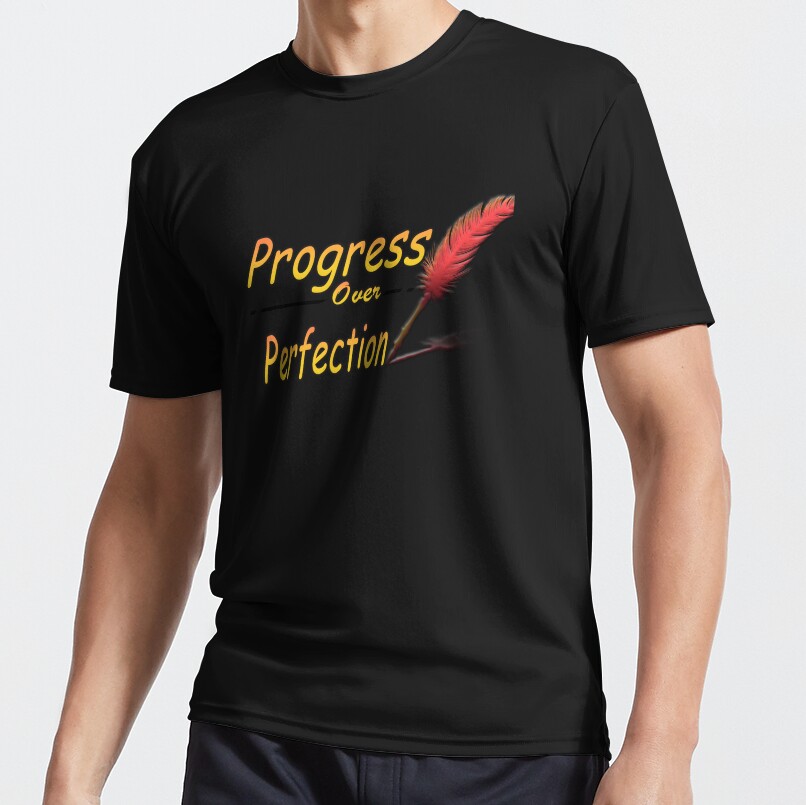 Motivational Progress Over Perfection Back To School Teacher Active T-Shirt