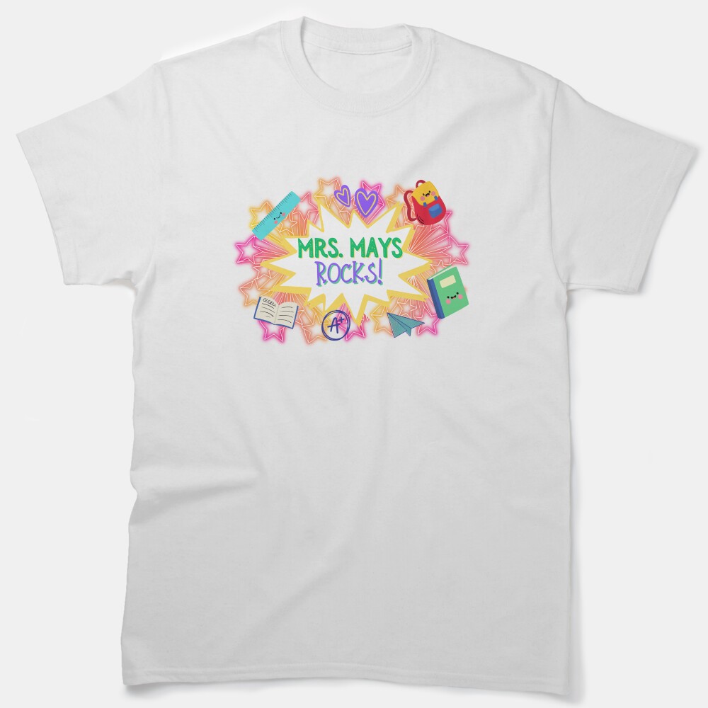 Mrs. Mays Rocks Classic T-Shirt