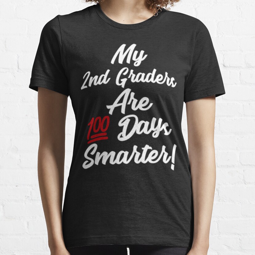 My 2Nd Graders Are 100 Days Smarter Essential T-Shirt