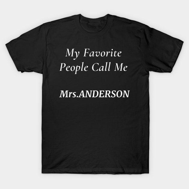 My Favorite People Call Me Teacher Shirt, Personalized Gift, Birthay Gift For Teacher, Teacher Gift, Teacher Shirt, Kindergarten, School T-Shirt