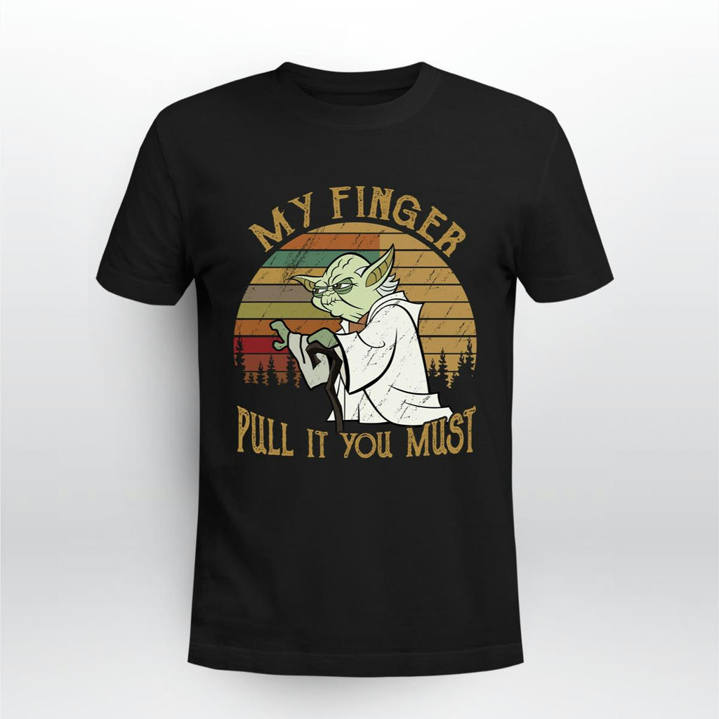 My Finger Pull It You Must Yoda Star Wars Vintage Shirt, Classic Style T-Shirt, Premium Shirt